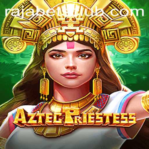 AztecPriestess: A Mysterious New Game on Rajabets