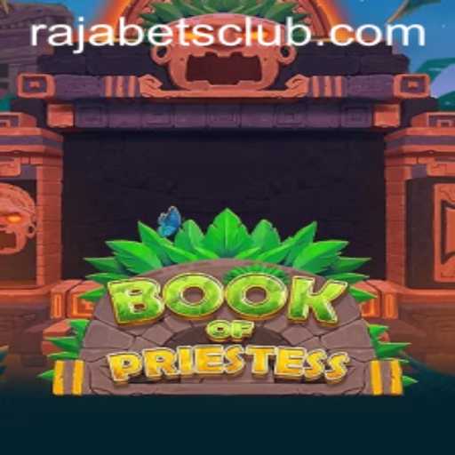 Exploring the Enchanting World of BookOfPriestess on Rajabets