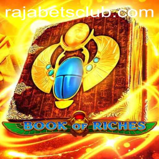 Discover the Thrills of BookofRiches on Rajabets