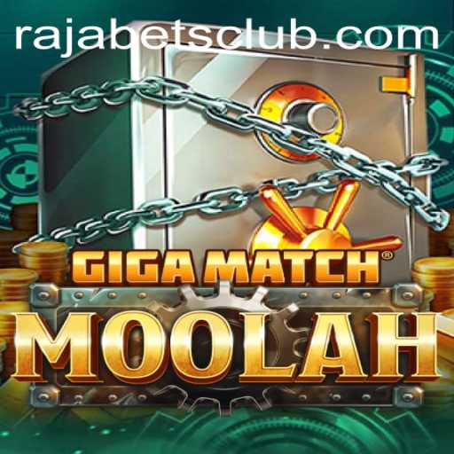Exploring the Thrills of GigaMatchMoolah in the Context of Rajabets