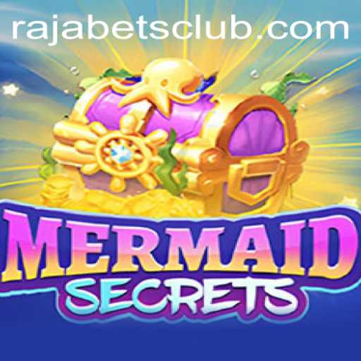 Dive into Adventure with MermaidSecrets on Rajabets