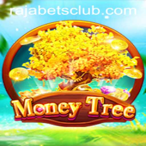 Exploring MoneyTree: The Exciting Game from Rajabets