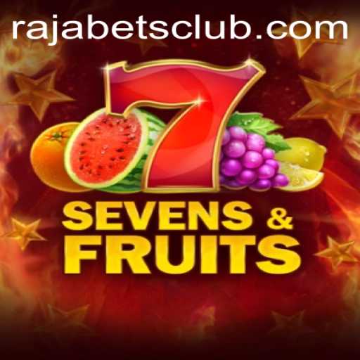 Exploring SevensFruits: A Thrilling Game at Rajabets