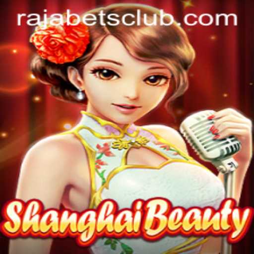 Exploring ShanghaiBeauty on Rajabets