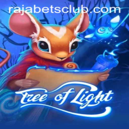 Exploring the Enchanting World of TreeofLight: A Rajabets Adventure