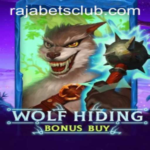 Exploring the Thrills of WolfHidingBonusBuy at Rajabets